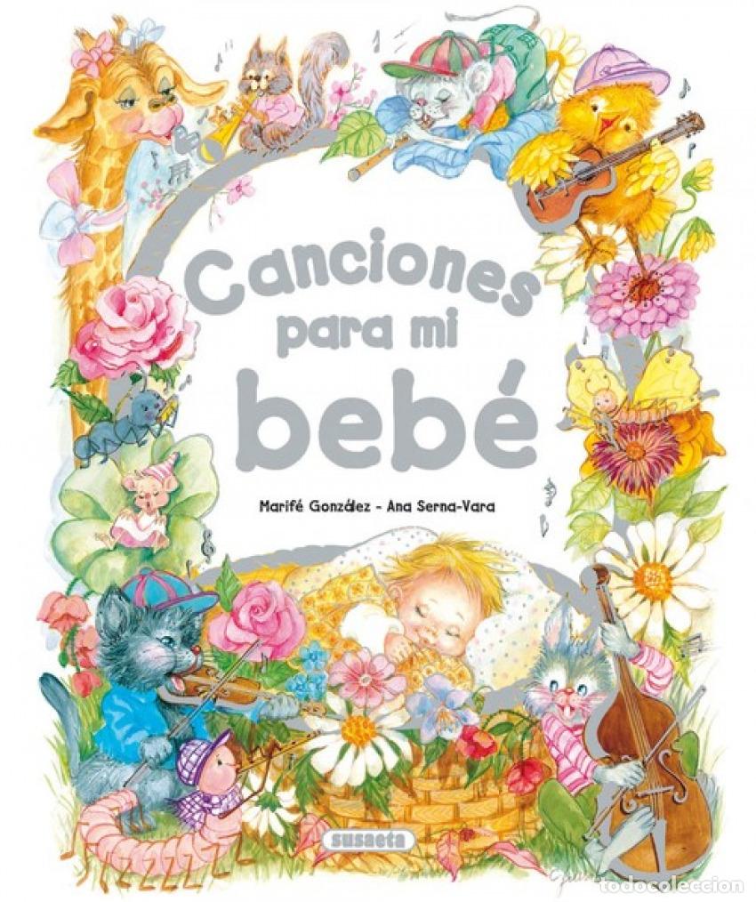 Livros: CANCIONES PARA MI BEB&Eacute; - Serna Vara, Ana