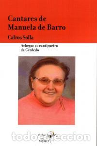 Livros: CANTARES DE MANUELA BARRO - Solla Varela, Carlos