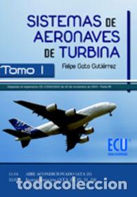 Livros: SISTEMAS DE AERONAVES DE TURBINA I - Gato Guti&eacute;rrez, Felipe