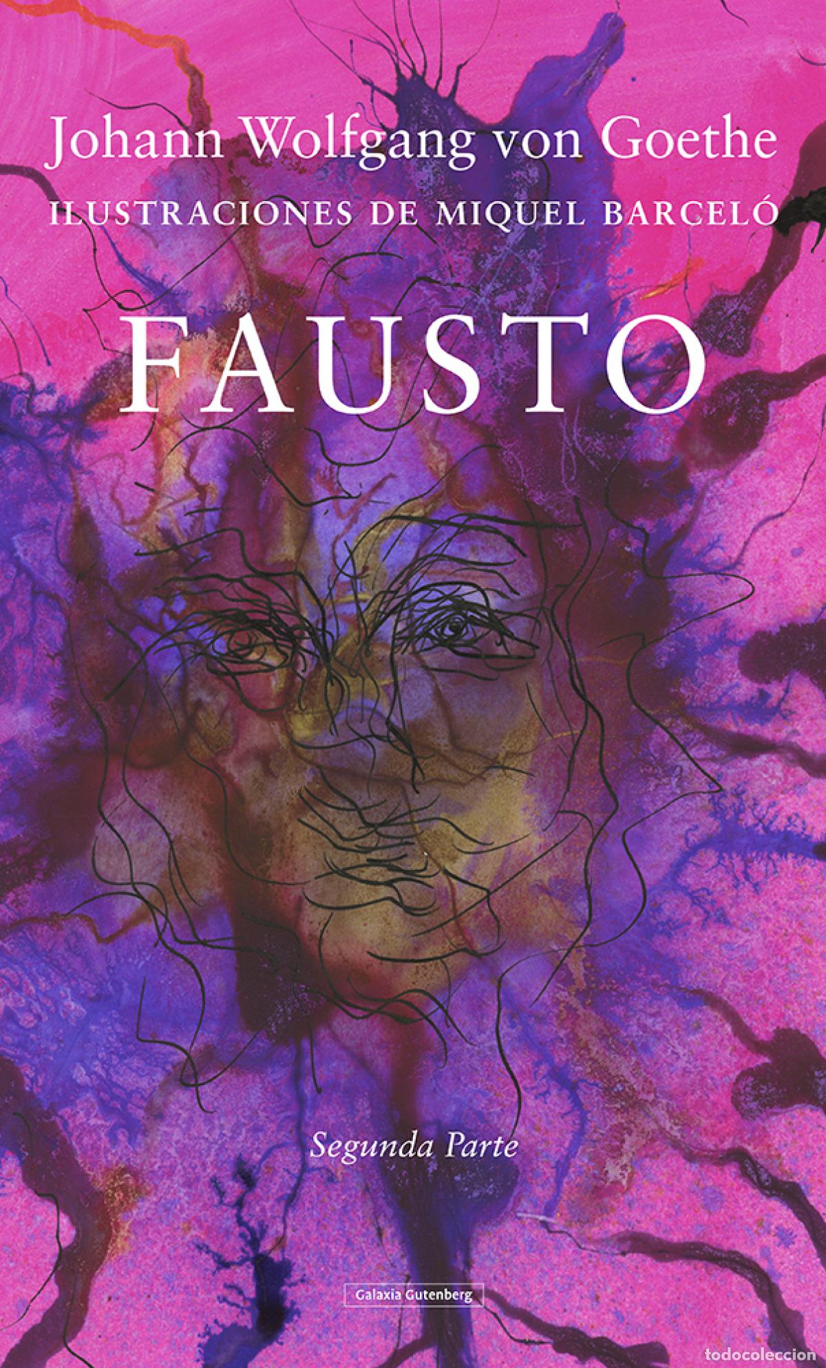 Libros: FAUSTO. (SEGUNDA PARTE) - Goethe