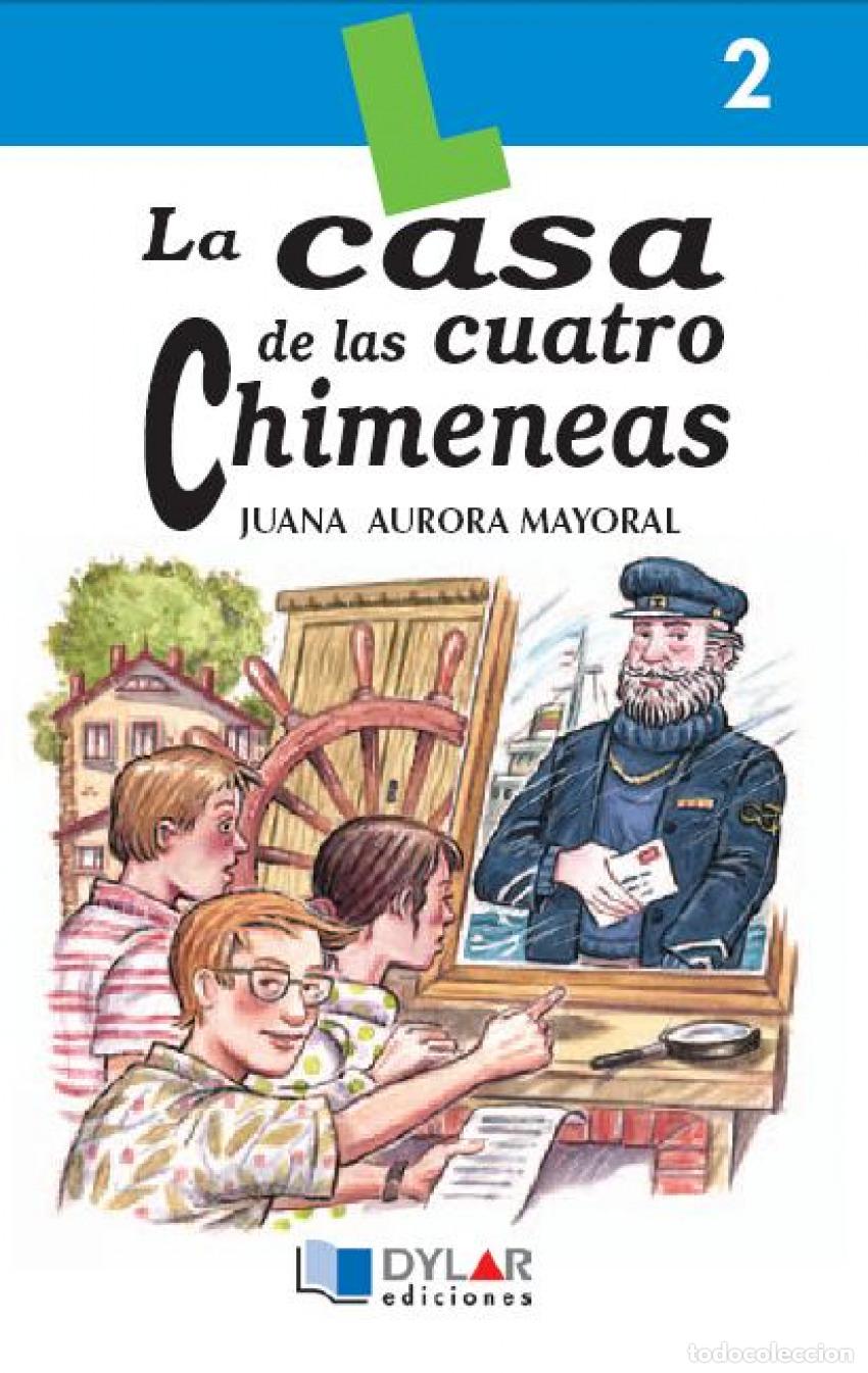 Libros: LA CASA DE LAS CUATRO CHIMENEAS - Mayoral, Juana Aurora