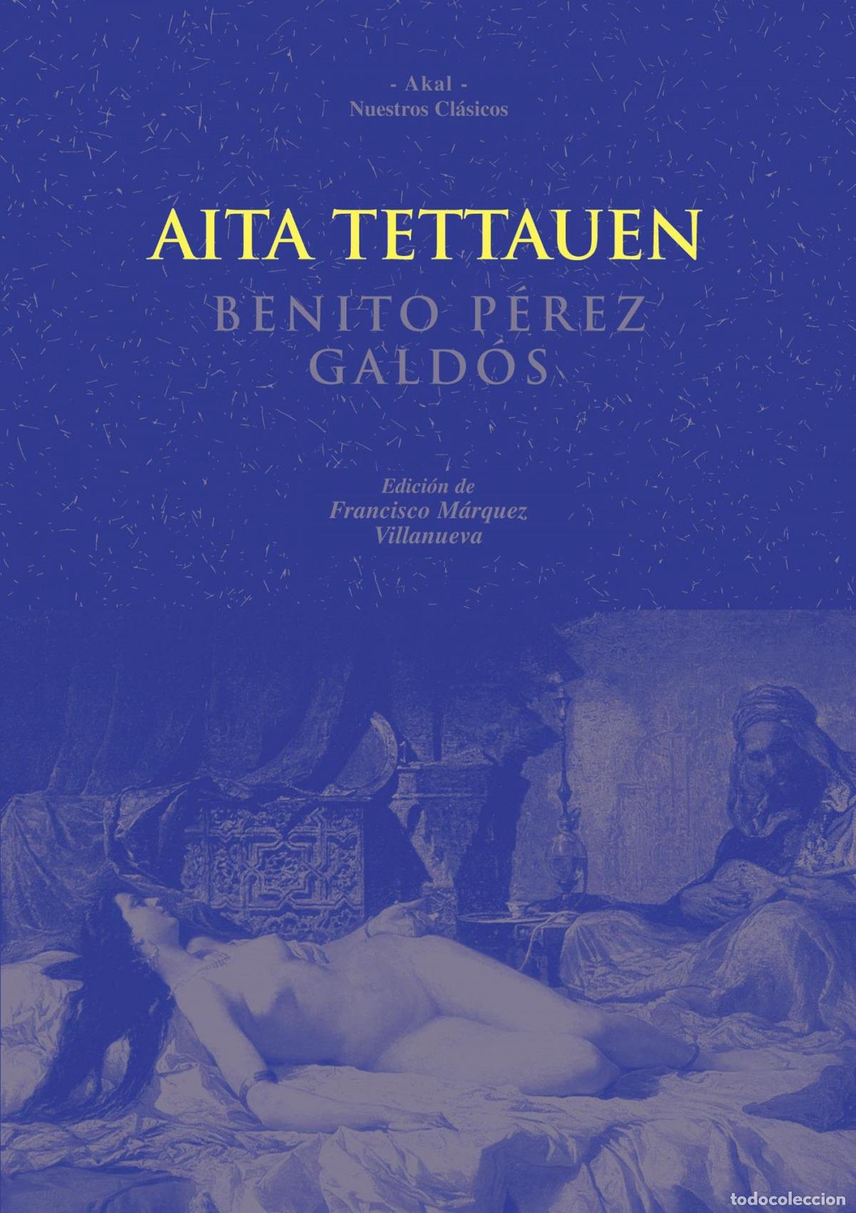 Libros: AITA TETTAUEN - P&eacute;rez Gald&oacute;s, Benito
