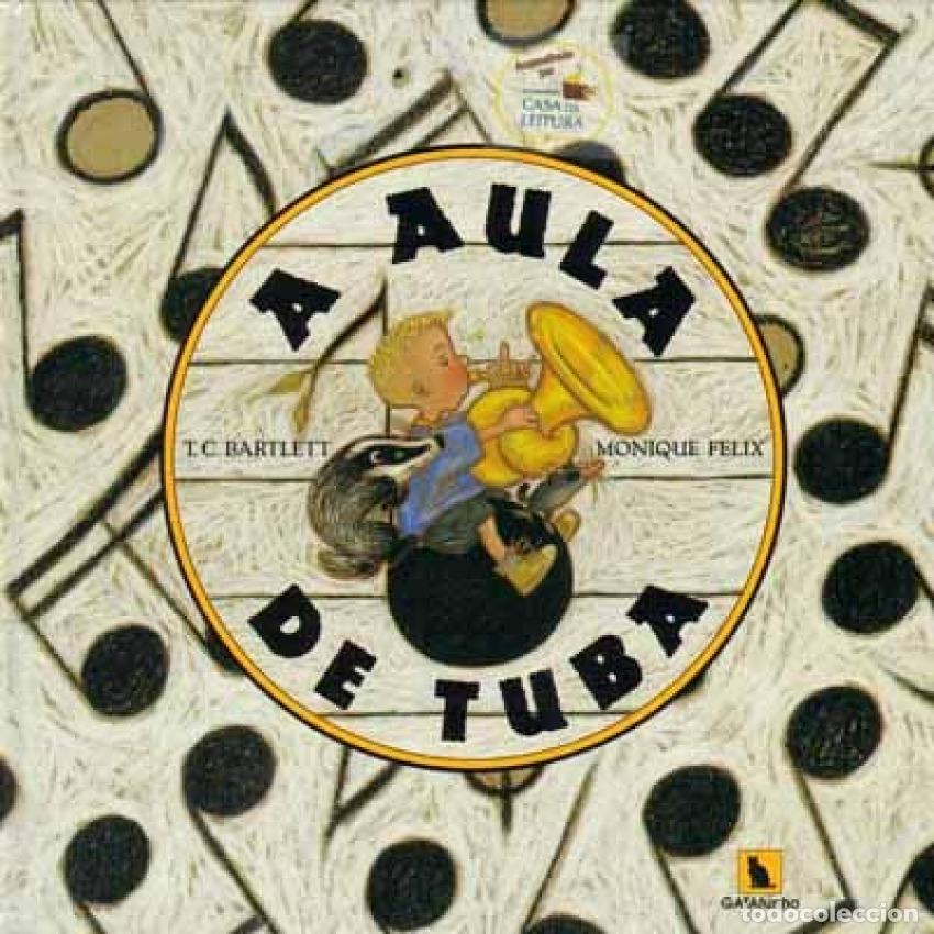 Libros: A AULA DE TUBA - Bartlett, De T C