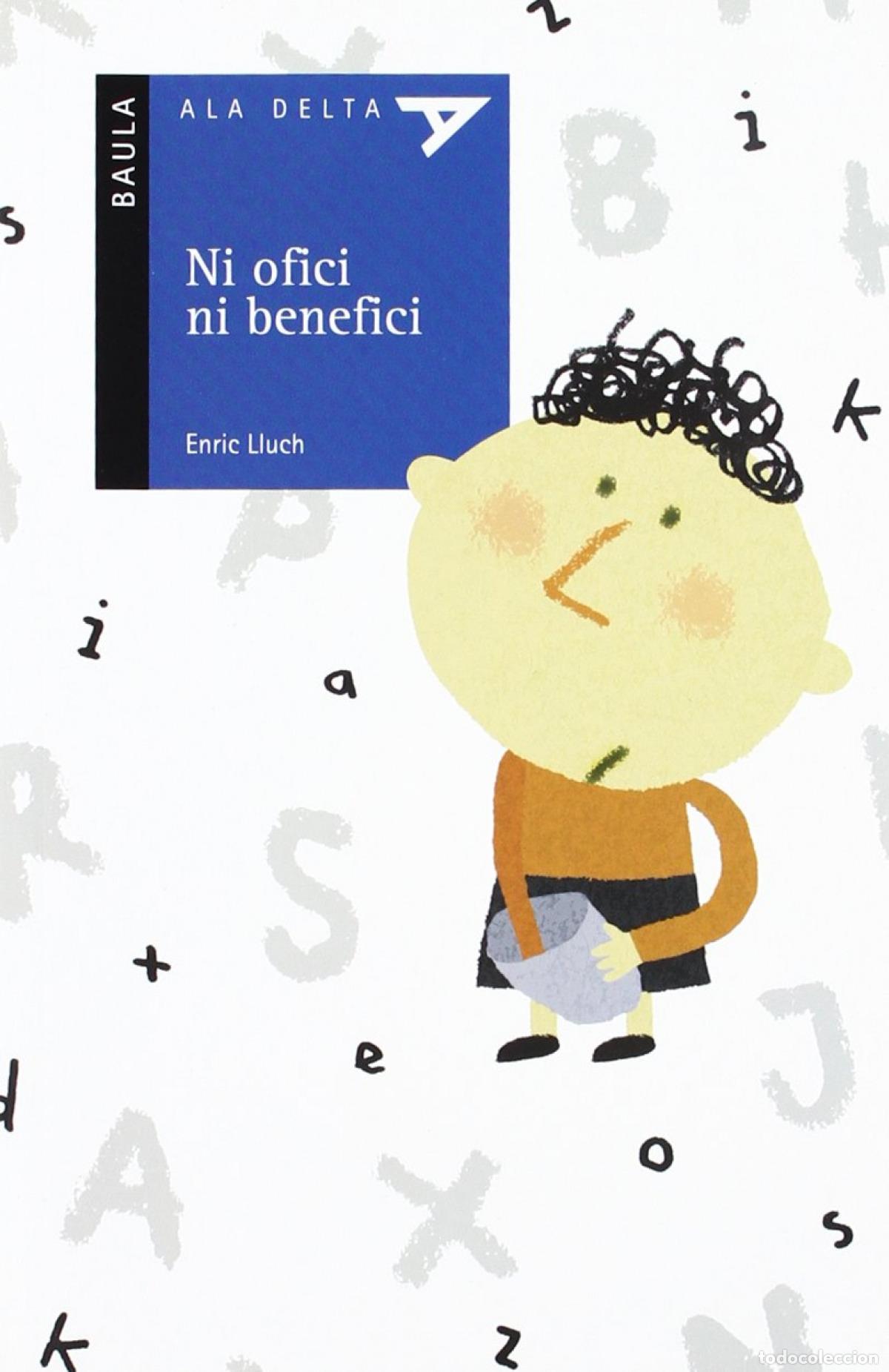 Libros: NI OFICI NI BENEFICI - Lluch I Girbes, Enric