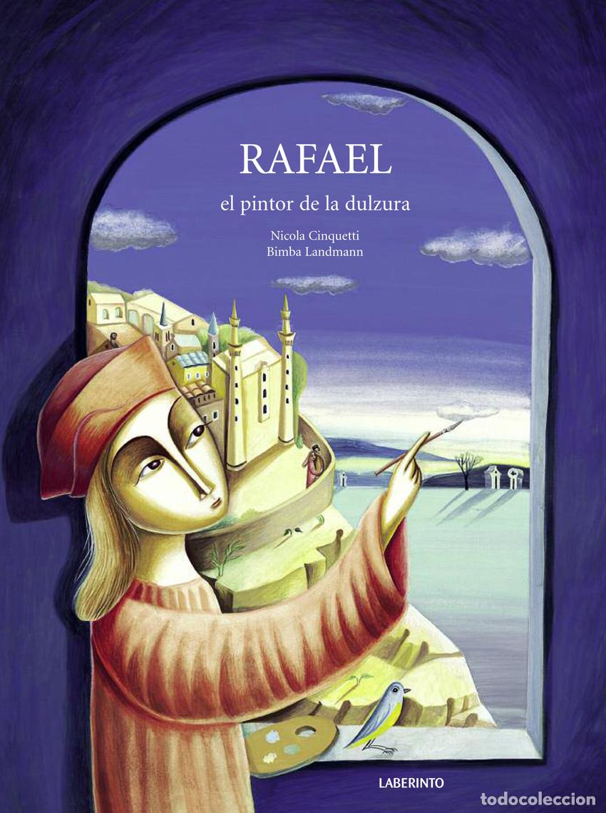 Livres: RAFAEL EL PINTOR DE LA DULZURA - VV.AA.