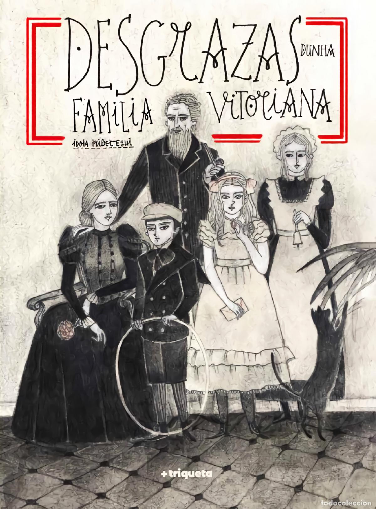 Libri: (GAL) DESGRAZAS DUNHA FAMILIA VITORIANA - VV.AA.