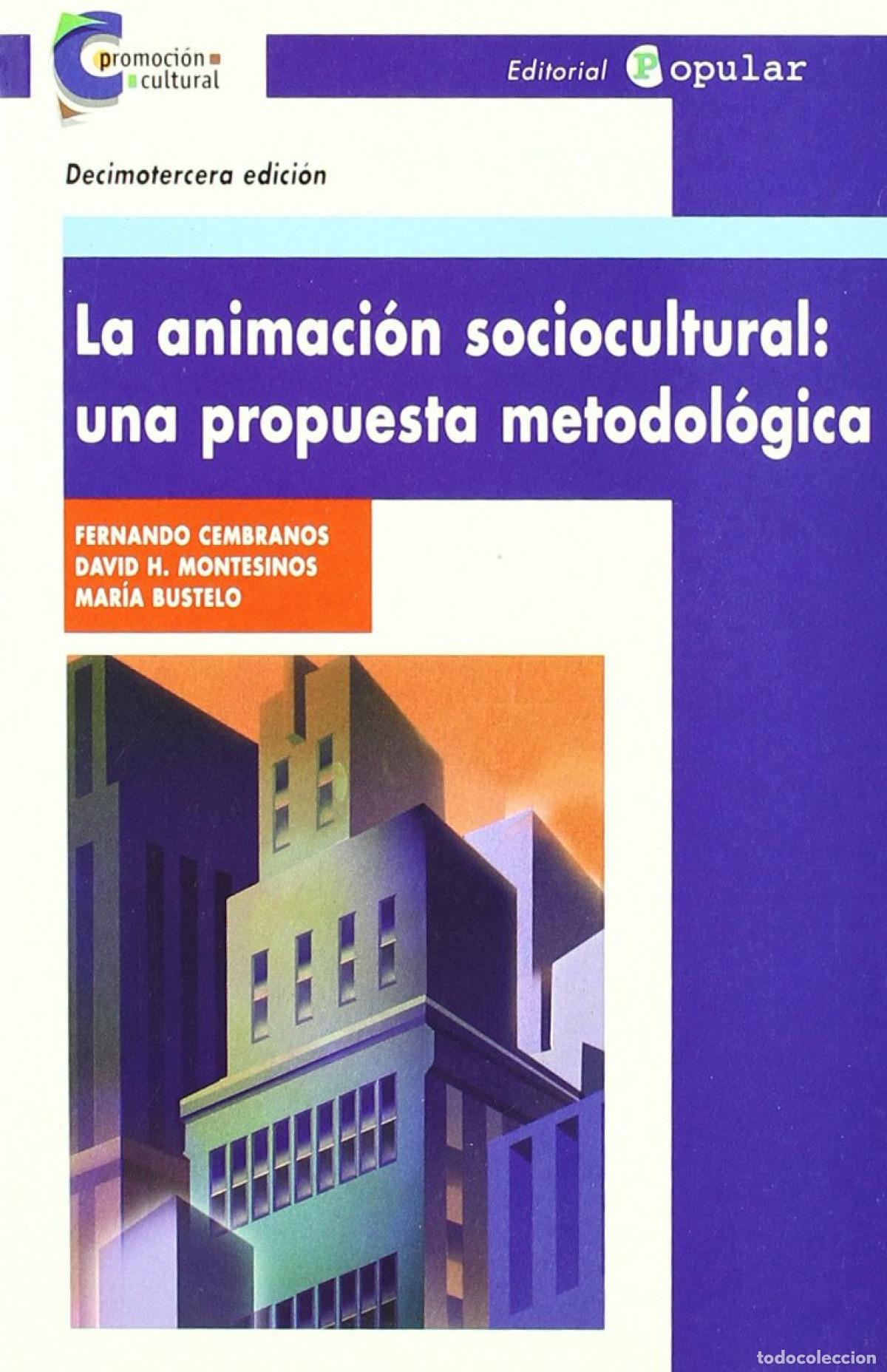 Libri: LA ANIMACI&Oacute;N SOCIOCULTURAL - Varios autores