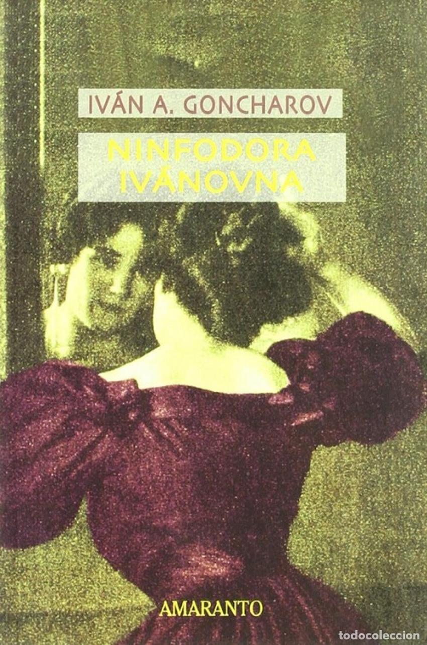 books: NINFODORA IV&Aacute;NOVNA - Goncharov, Ivan Aleksandrovich