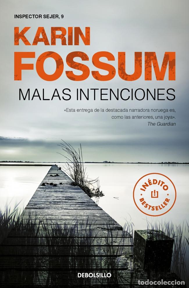 Libros: MALAS INTENCIONES - Fossum, Karin