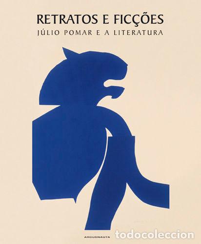 books: RETRATOS E FIC&Ccedil;&Otilde;ES - Pomar, J&uacute;lio