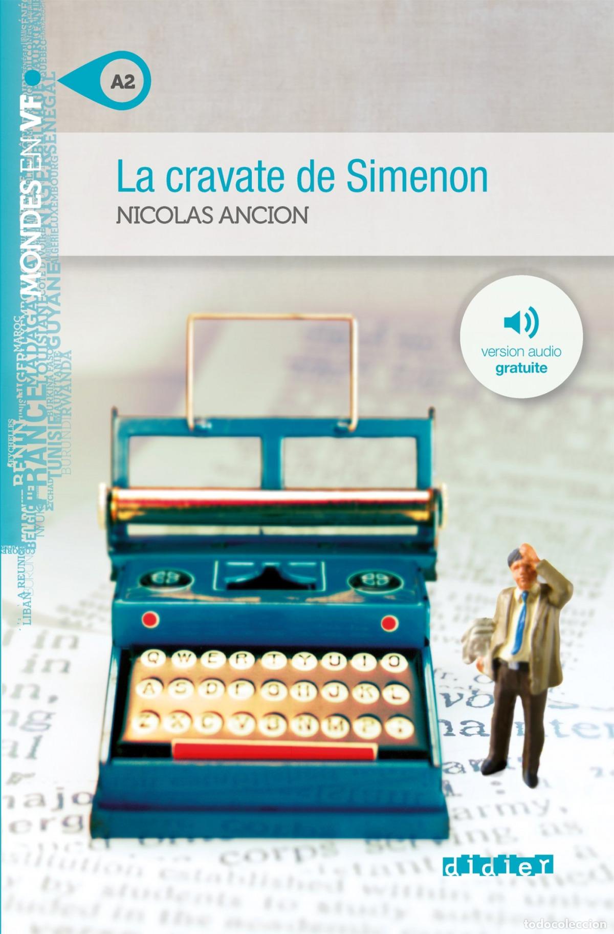 books: LA CRAVATE DE SIMENON - Ficcion y temas afines