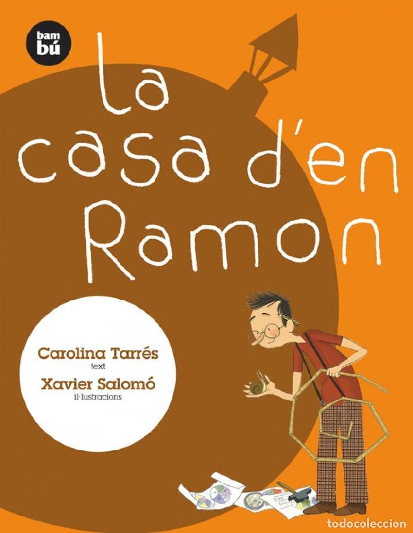 books: LA CASA D'EN RAMON - Tarr&eacute;s, Carolina