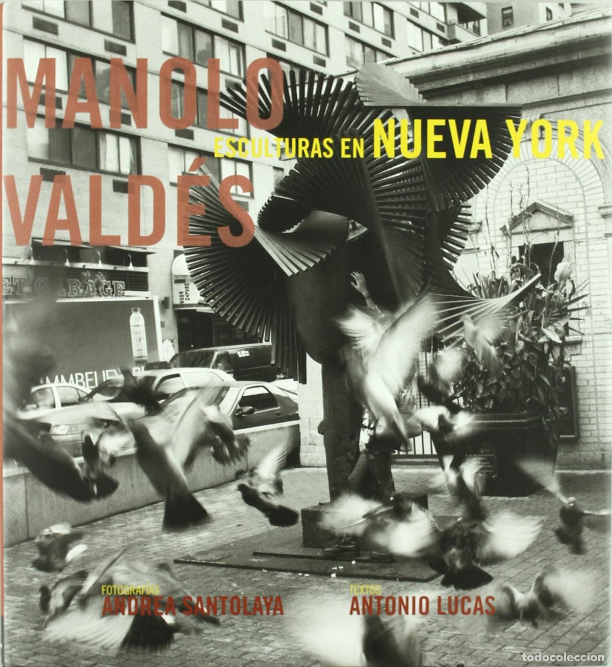 Libri: MANOLO VALD&Eacute;S EN NUEVA YORK - Vald&eacute;s, Manolo