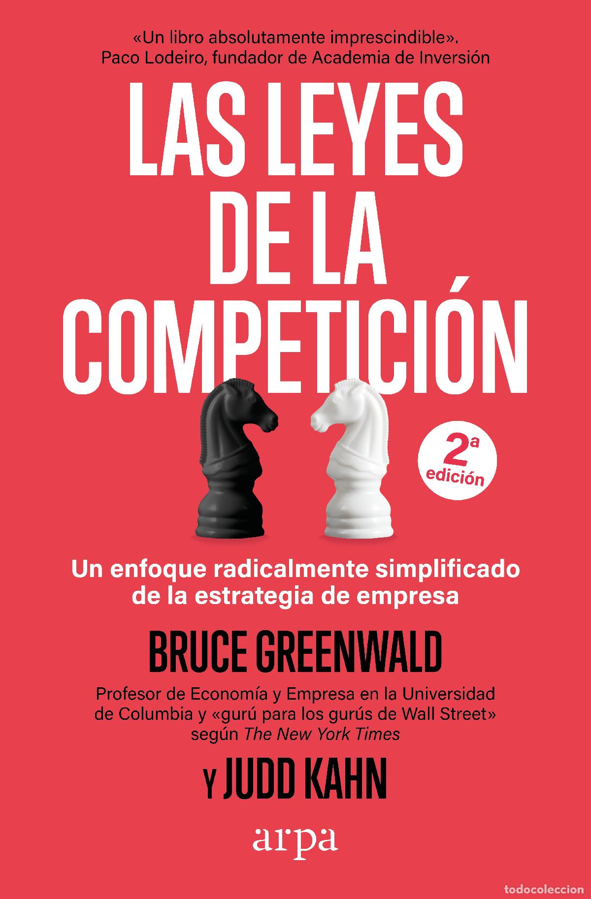 Libri: LAS LEYES DE LA COMPETICI&Oacute;N - Greenwald, Bruce