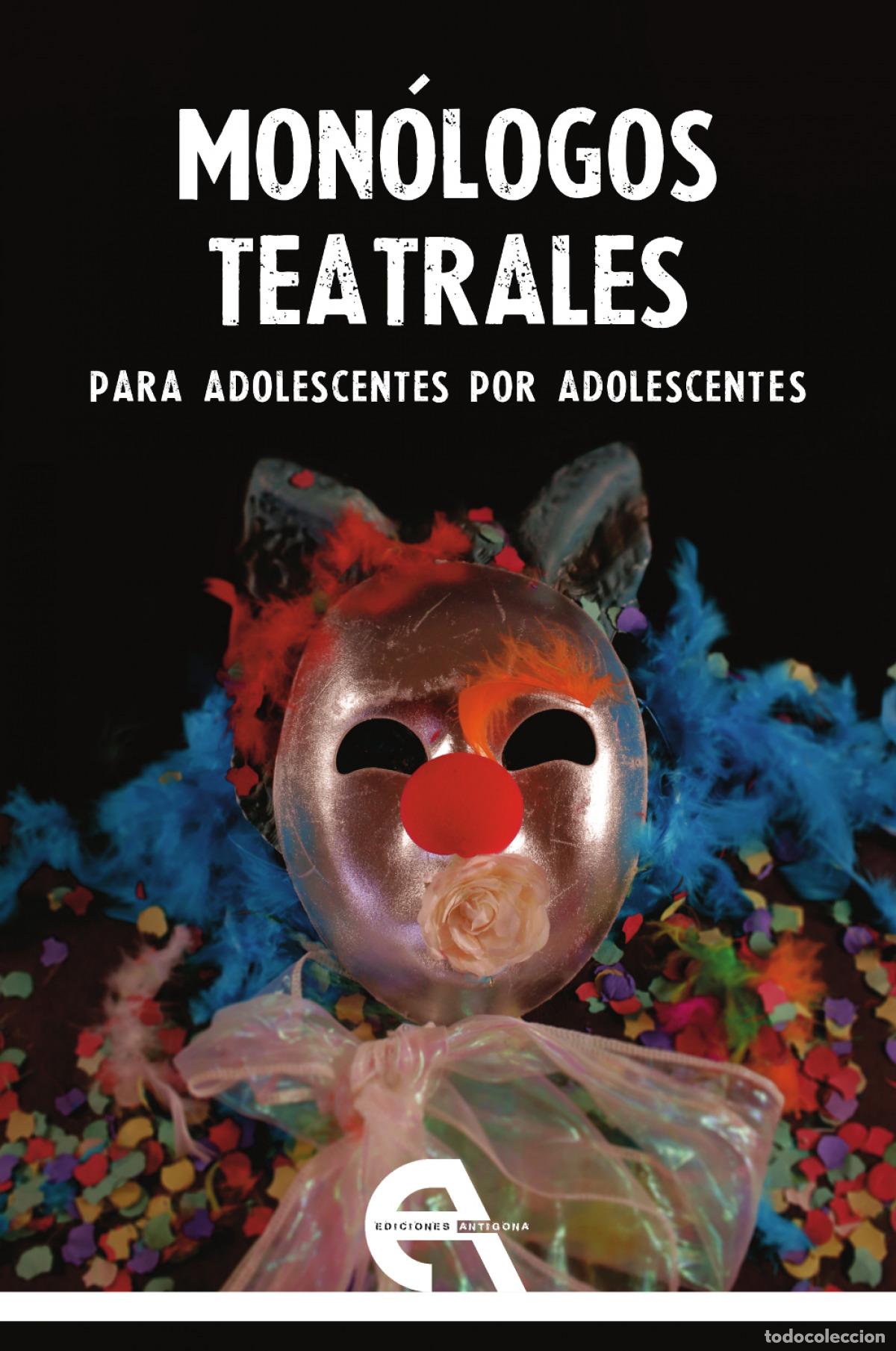 Livres: MON&Oacute;LOGOS TEATRALES PARA ADOLESCENTES POR ADOLESCENTES - AA VV