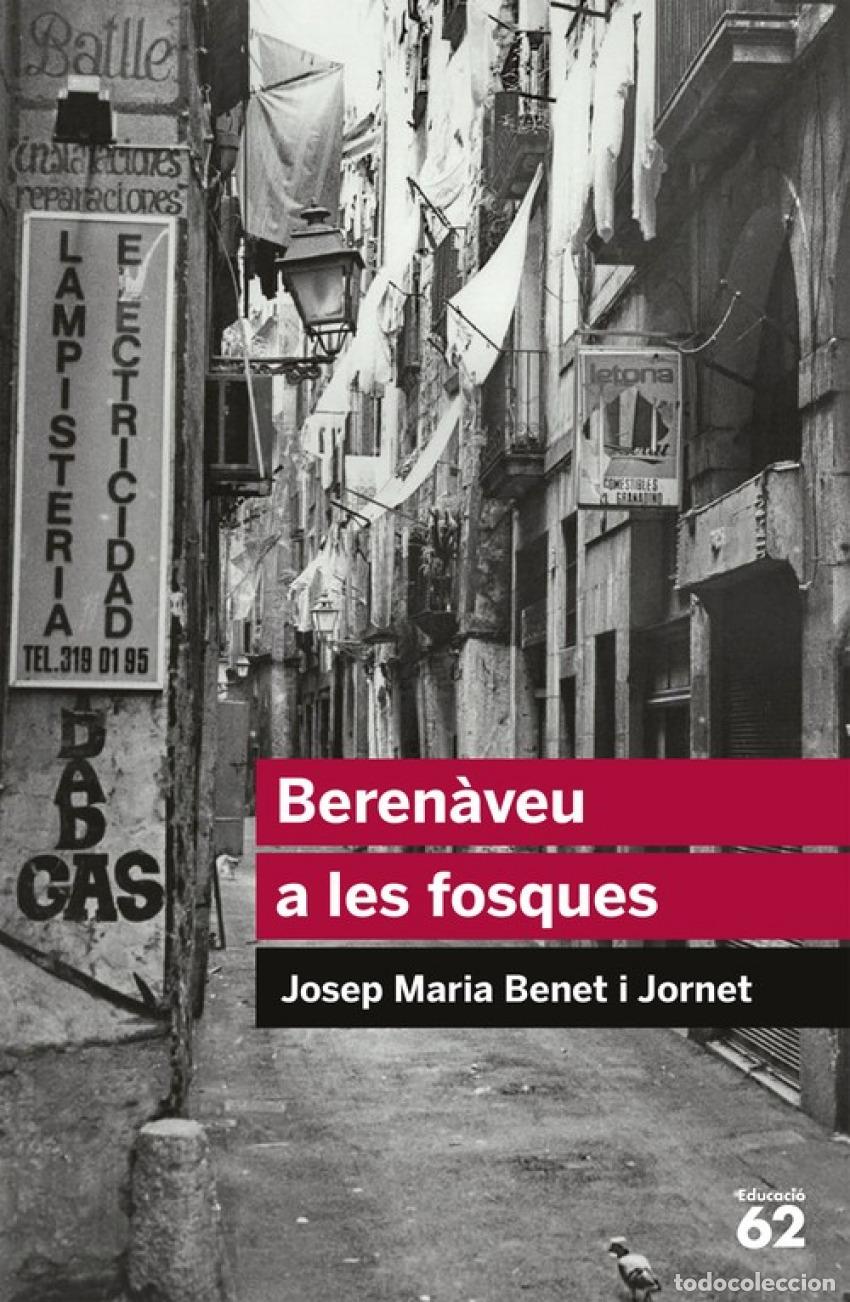 Livros: BEREN&Agrave;VEU A LES FOSQUES - Josep M Benet i Jornet