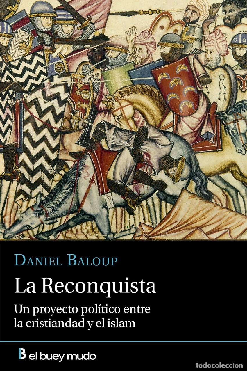 Livros: LA RECONQUISTA - Baloup, Daniel