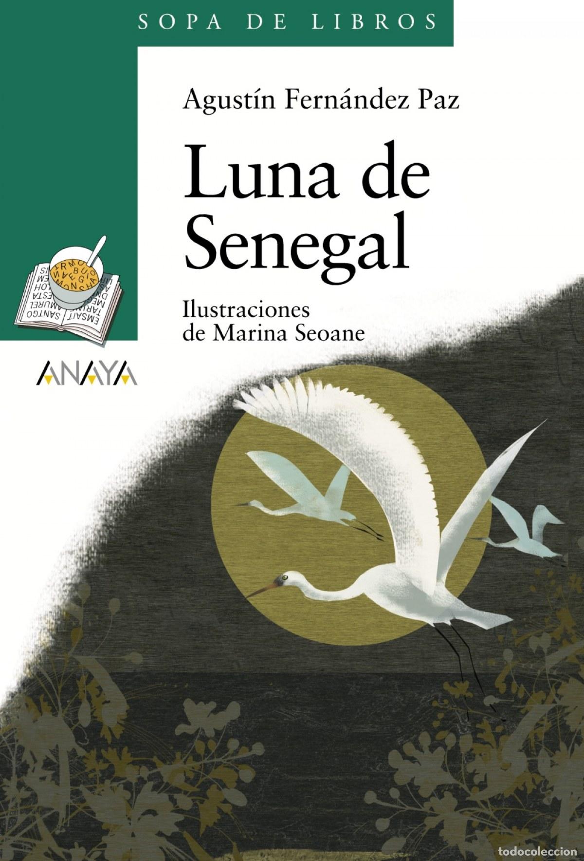 Livros: LUNA DE SENEGAL - Fern&aacute;ndez Paz, Agust&iacute;n