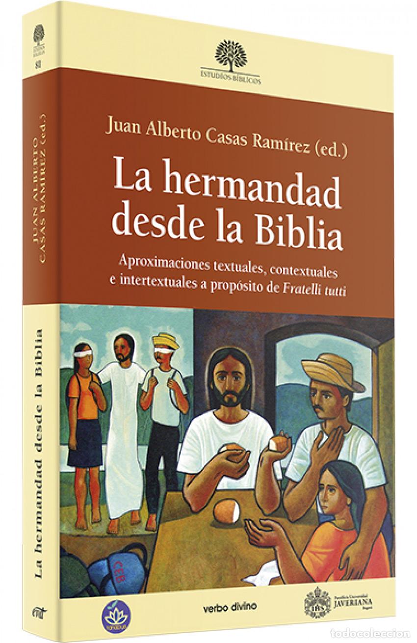 Livros: LA HERMANDAD DESDE LA BIBLIA - Casas Ram&iacute;rez, Juan Alberto
