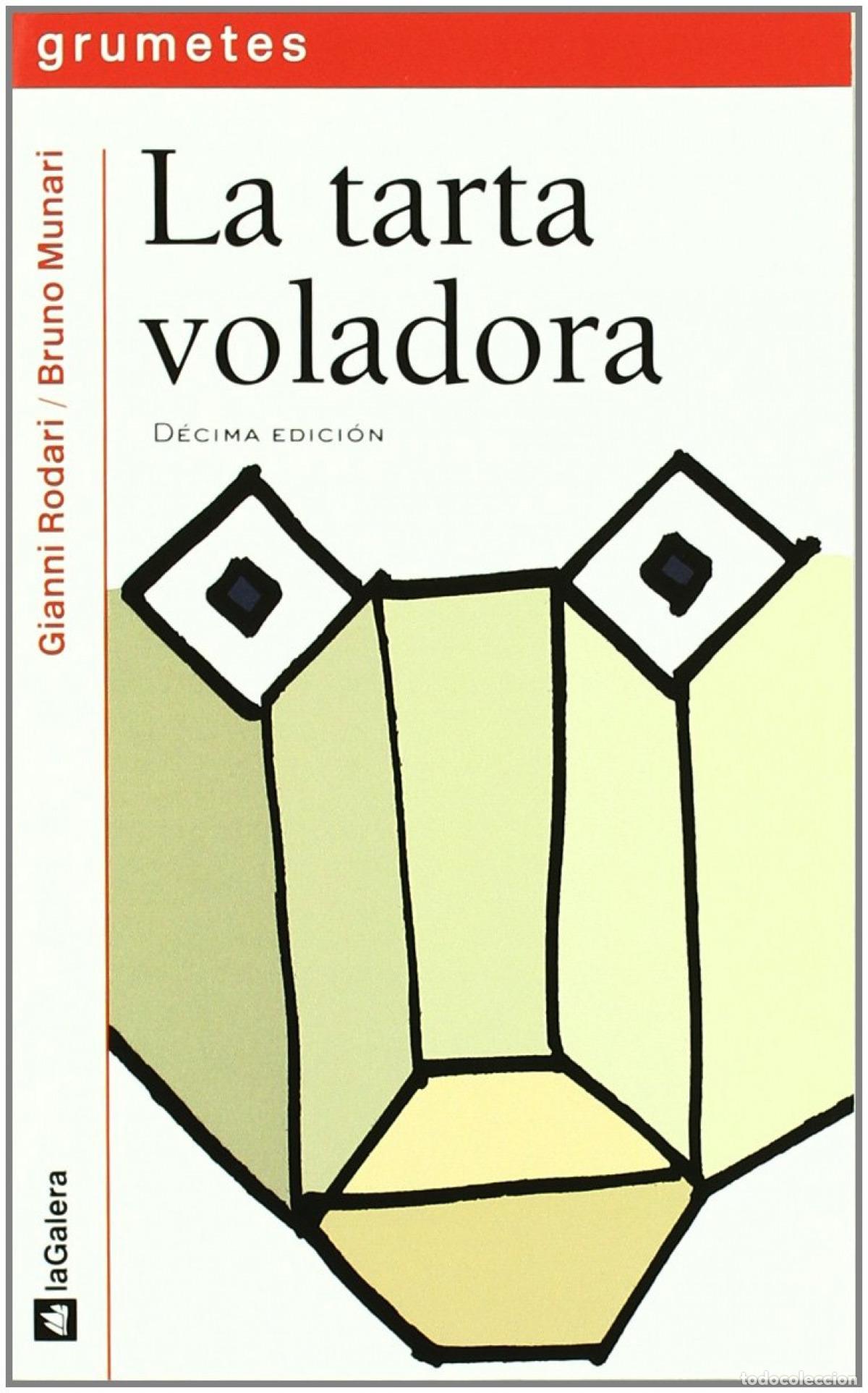 Libros: LA TARTA VOLADORA - Rodari, Gianni