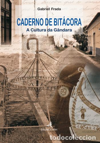 Libros: CADERNO DE BIT&Aacute;CORA A CULTURA DA G&Acirc;NDARA - Frada, Gabriel