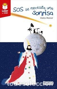 books: SOS SE NECESITA SONRISA - MONREAL, VIOLETA
