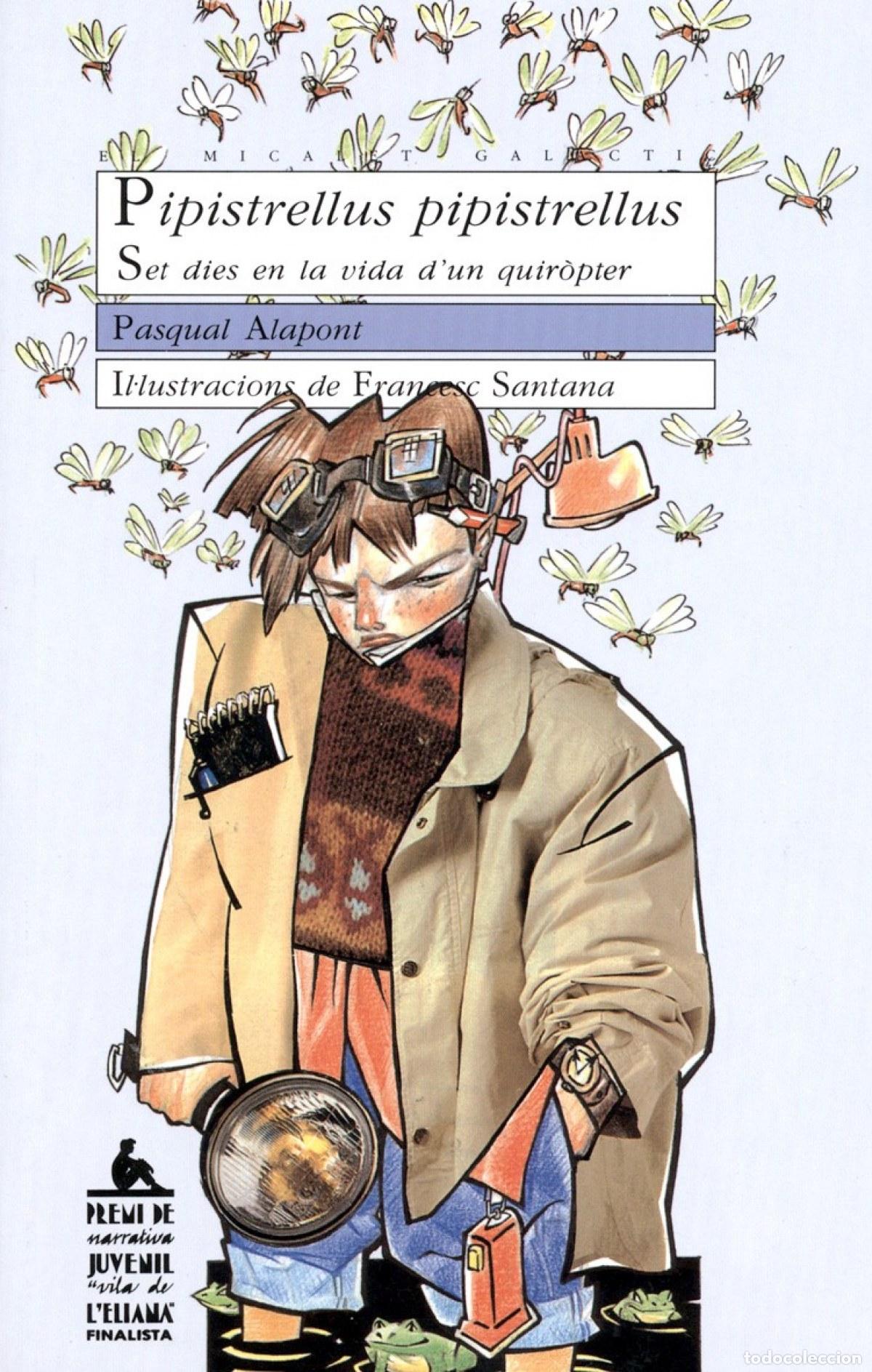 books: PIPISTRELLUS PIPISTRELLUS - Pasqual Alapont Ramon