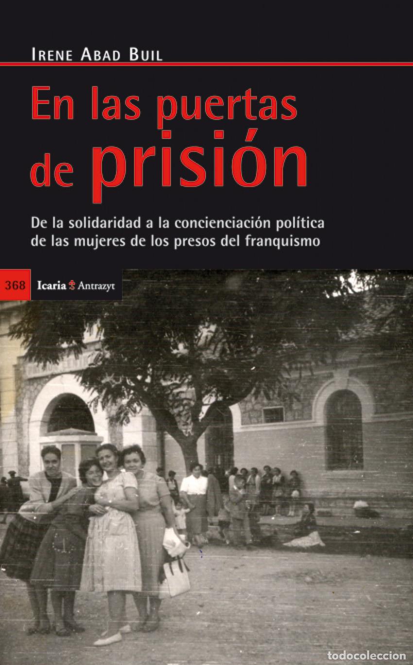 books: EN LAS PUERTAS DE PRISION - Abad Buil, Irene