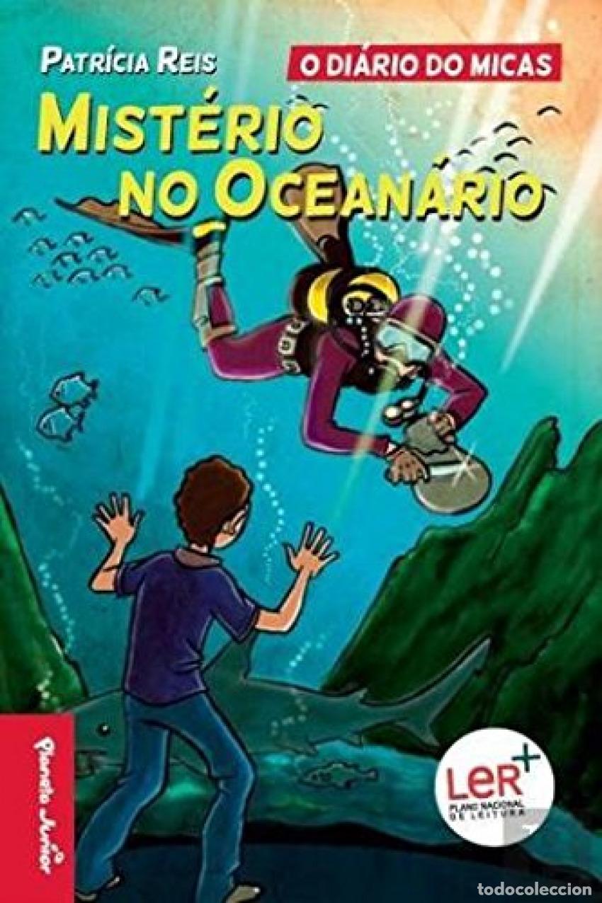 Libros: O MIST&Eacute;RIO NO OCEAN&Aacute;RIO - Patr&iacute;cia Reis