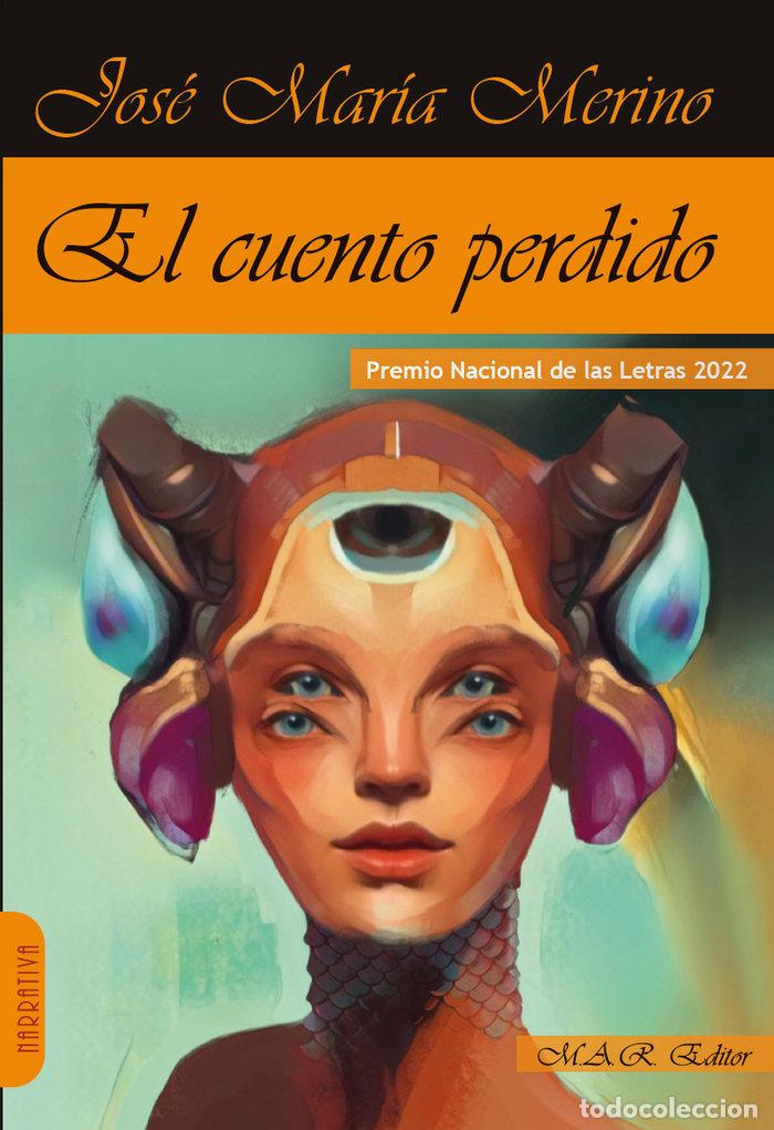 Libros: CUENTO PERDIDO,EL - MERINO, JOSE MARIA