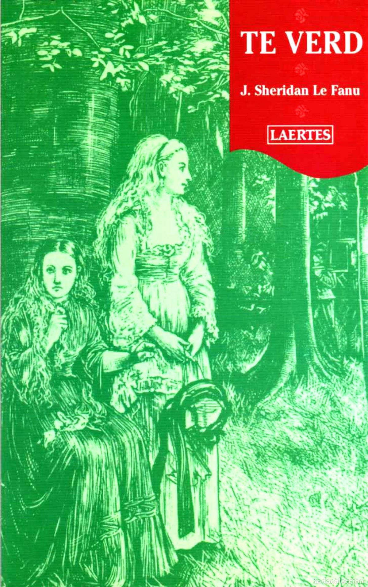 Libros: TE VERD - Le Fanu, Joseph Sheridan