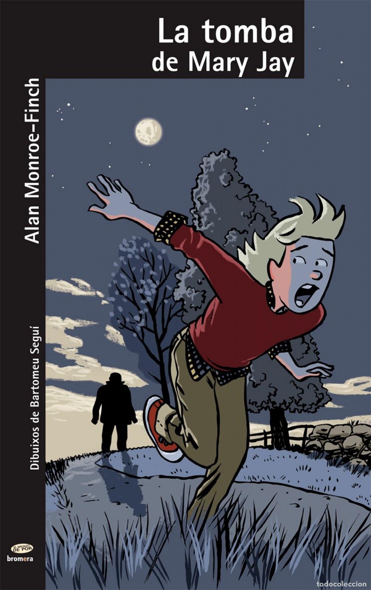 Libri: LA TOMBA DE MARY JAY - Monroe Finch, Alan