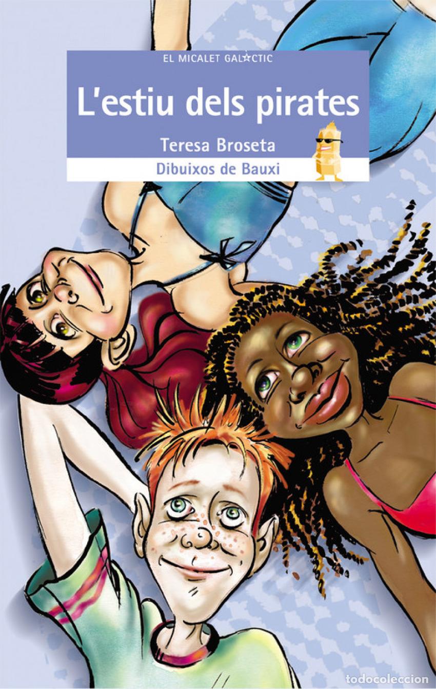 Libri: L&AElig;ESTIU DELS PIRATES - Teresa Broseta Fandos