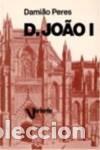 Libri: D.JOAO I - Peres, Damiao