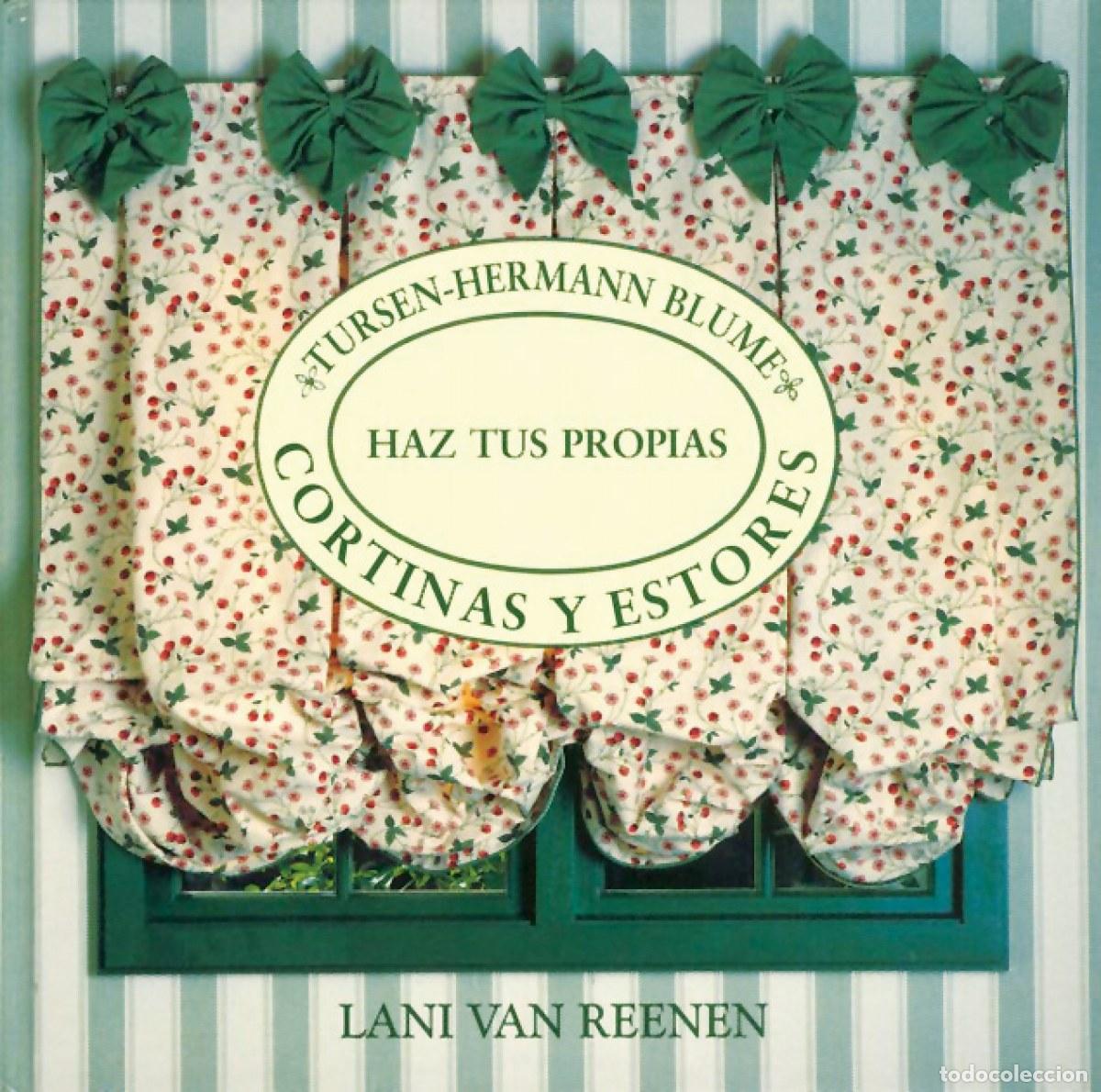 B&uuml;cher: HAZ TUS PROPIAS CORTINAS Y ESTORES - Reenen, Lali Van