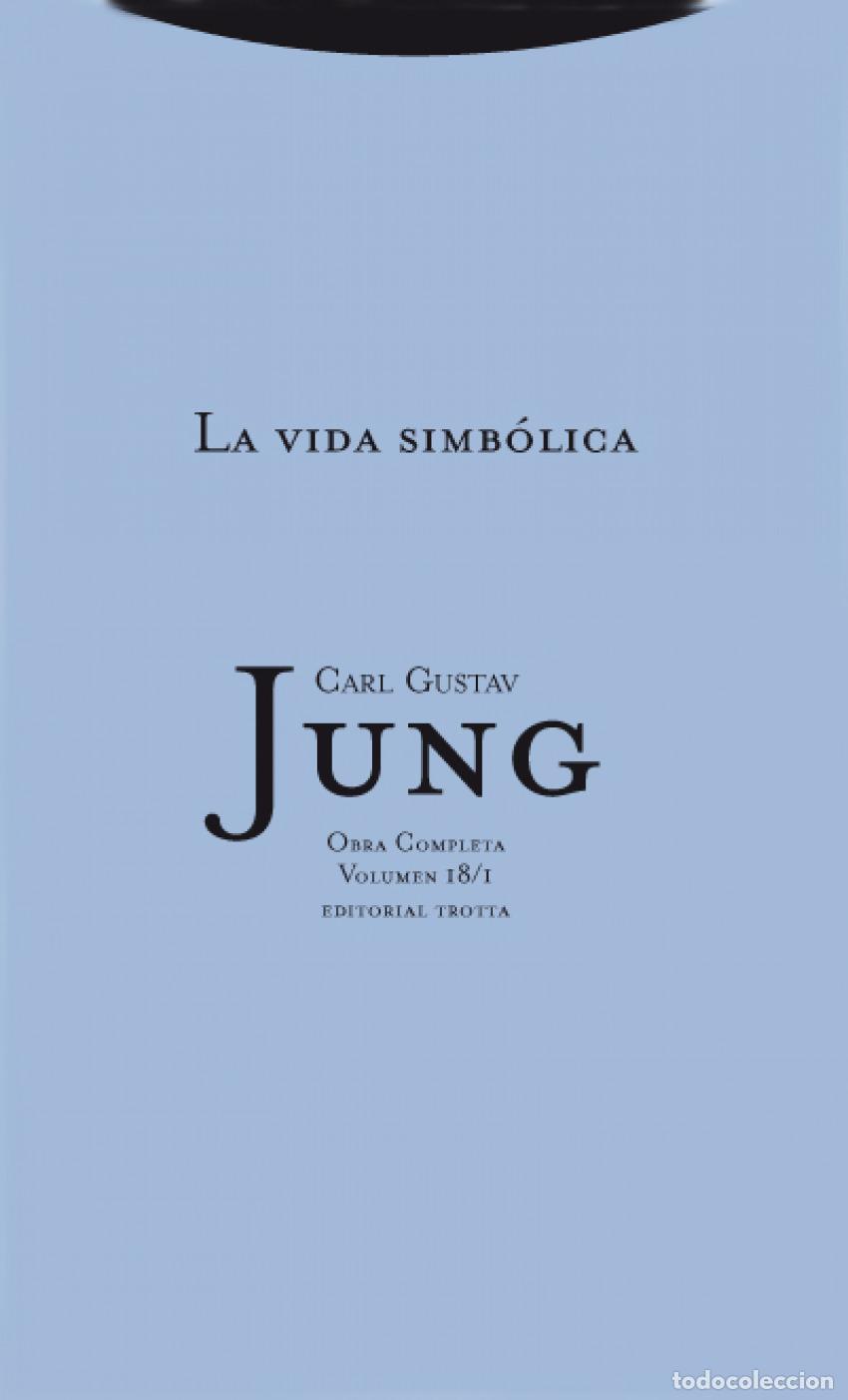 B&uuml;cher: LA VIDA SIMB&Oacute;LICA 1 - Jung, Carl Gustav