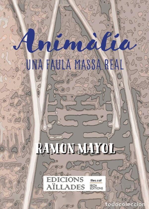 B&uuml;cher: ANIMALIA - RAMON MAYOL