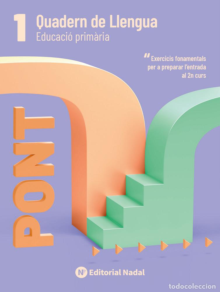 Libros: PONT LLENGUA 1&ordm;EP CANVI DE CURS - MARTI FUSTER, ROSA MARIA