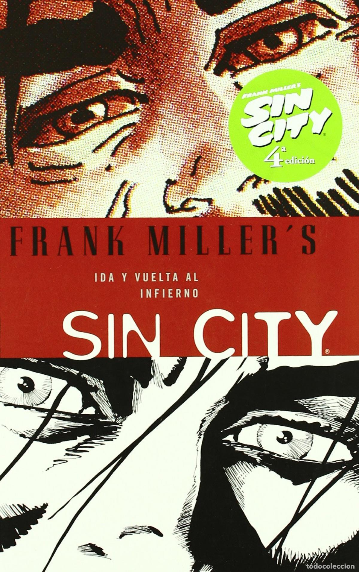 Libros: SIN CITY 7. IDA Y VUELTA AL INFIERNO - Miller, Frank