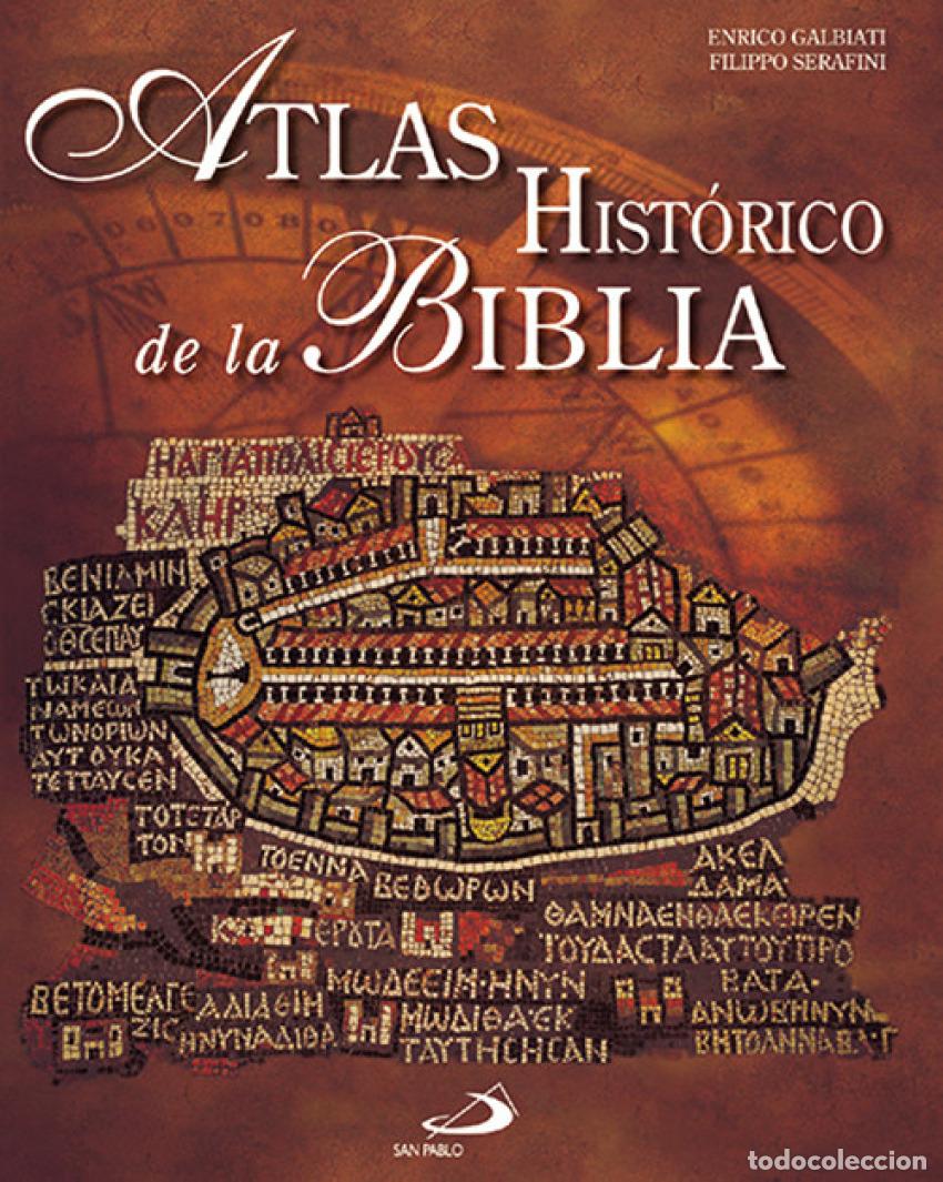 Libros: ATLAS HISTORICO DE LA BIBLIA - AA.VV.