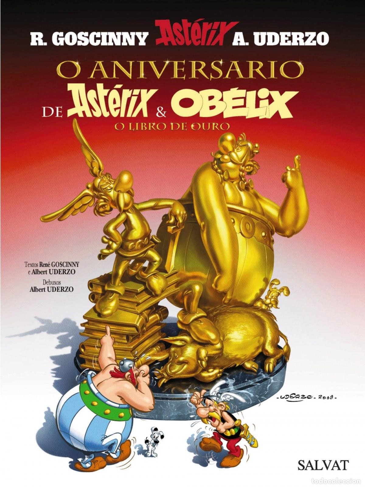 Libros: O ANIVERSARIO DE AST&Eacute;RIX E OB&Eacute;LIX. O LIBRO DE OURO - Goscinny, Ren&eacute;