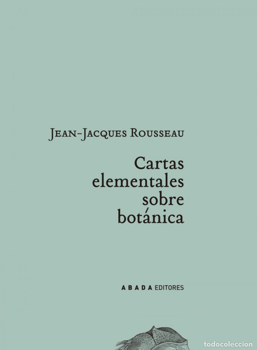 Libros: CARTAS ELEMENTALES SOBRE BOT&Aacute;NICA - Rousseau, J J