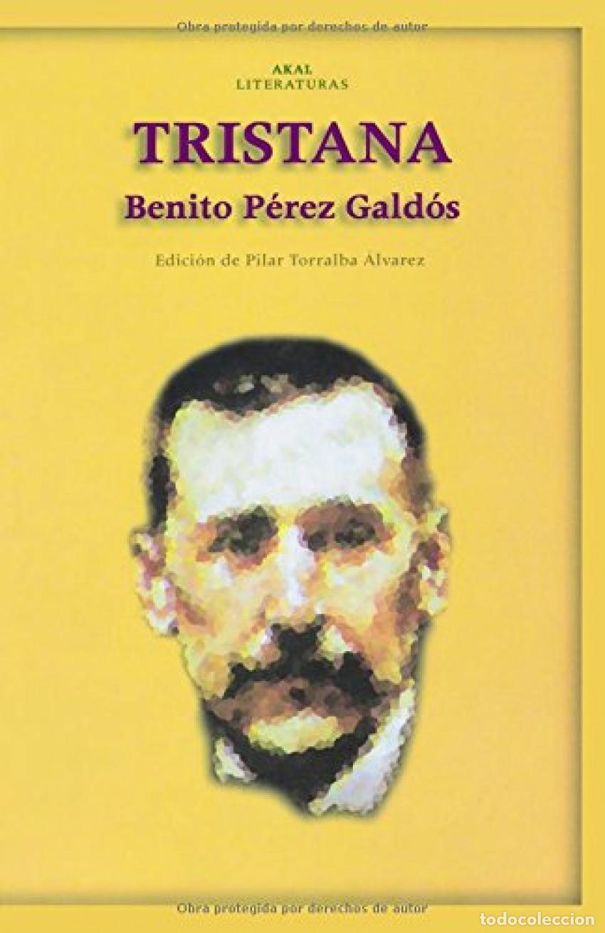 Libros: TRISTANA - P&eacute;rez Gald&oacute;s, Benito