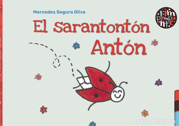 Libros: EL SARANTONTON ANTON - SEGURA OLIVA, MERCEDES