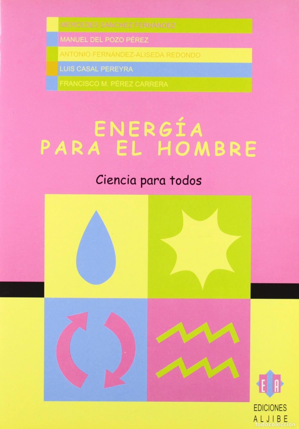 Libros: ENERGIA PARA EL HOMBRE - SANCHEZ, MERCEDES