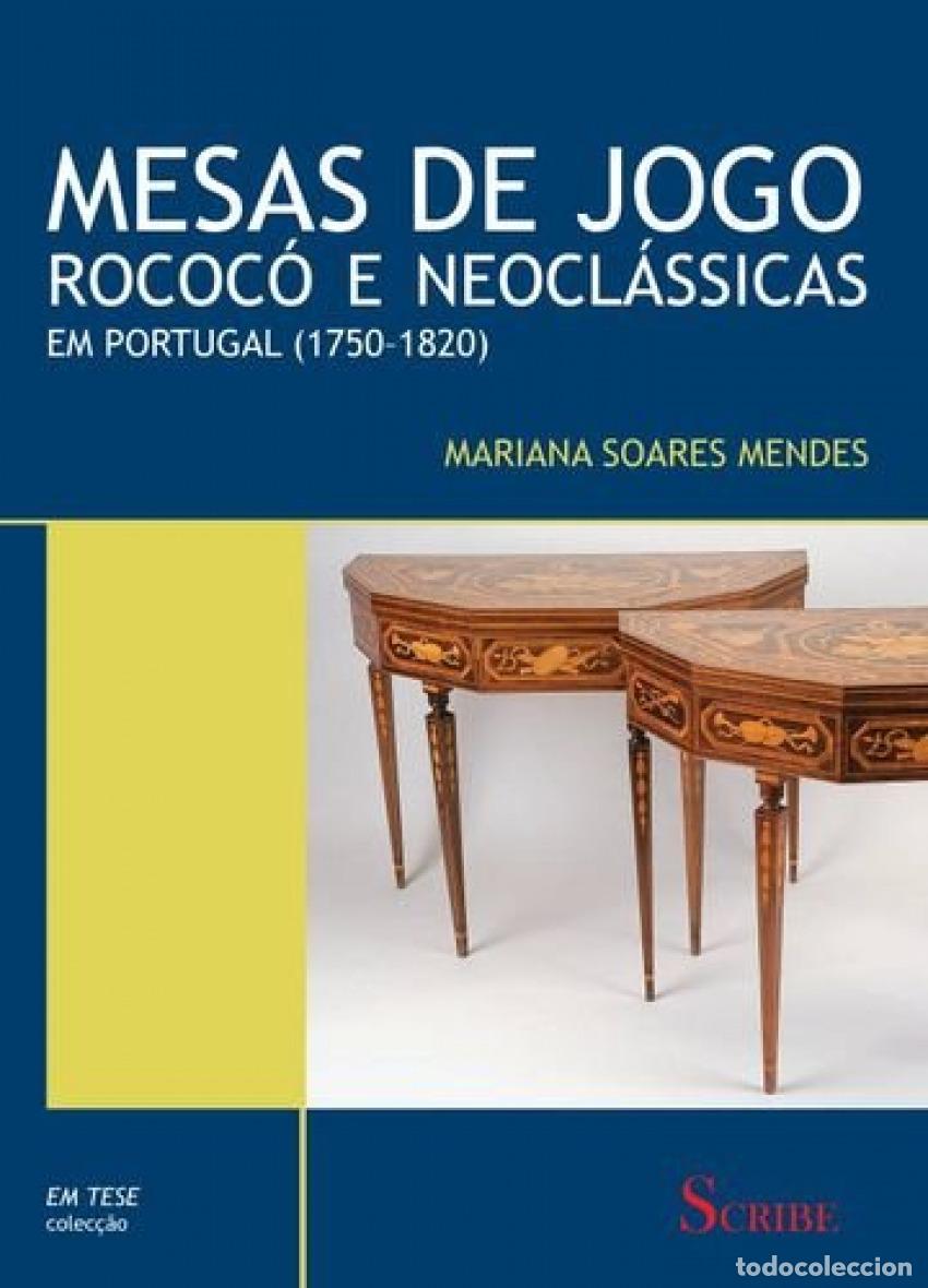 Libri: MESAS DE JOGO ROCOC&Oacute; E NEOCLASSICAS - Mariana Soares Mendes