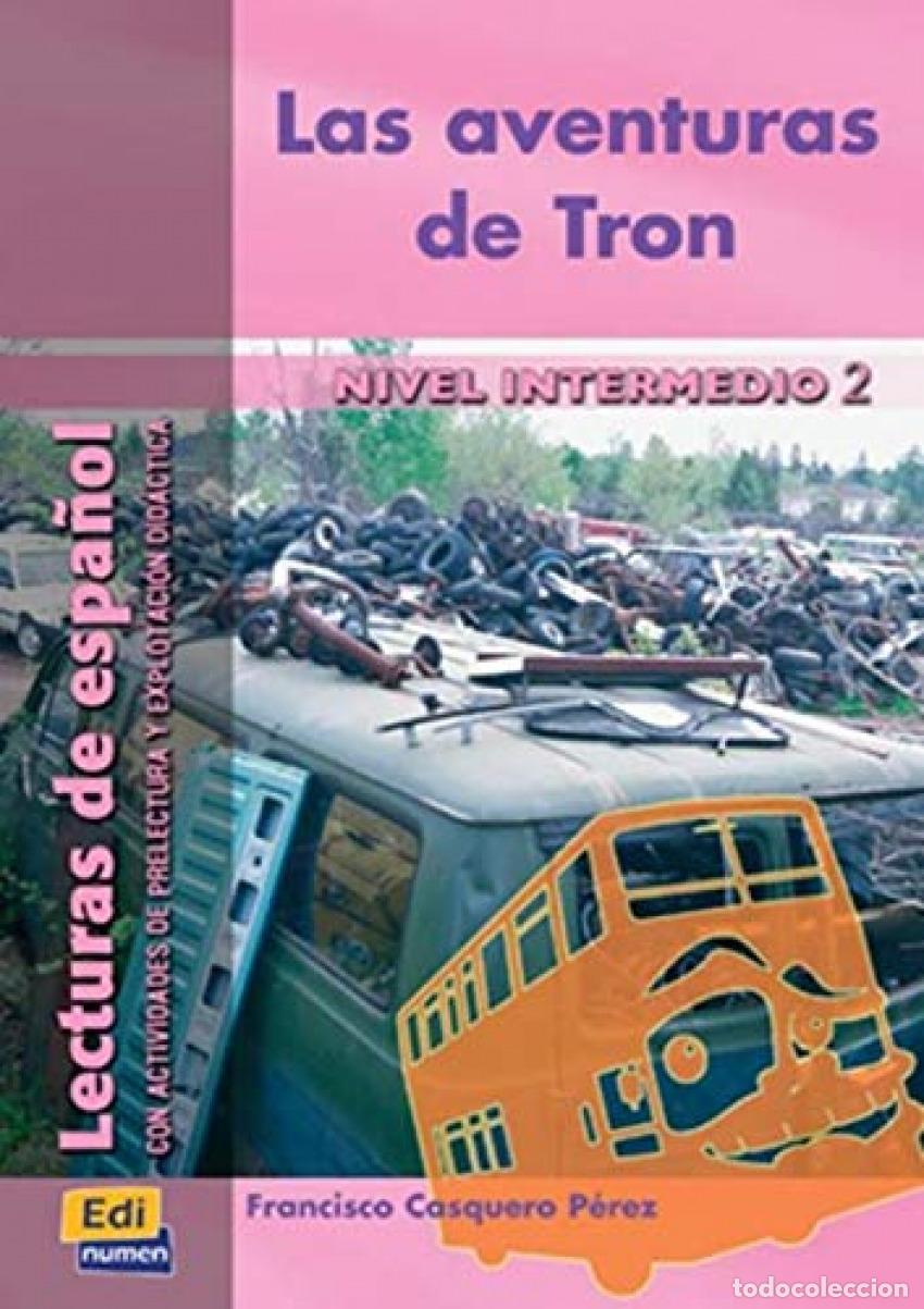 Libros: LAS AVENTURAS DE TRON - Francisco Casquero P&eacute;rez