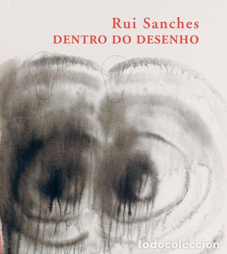Libros: DENTRO DO DESENHO - Sanches, Rui