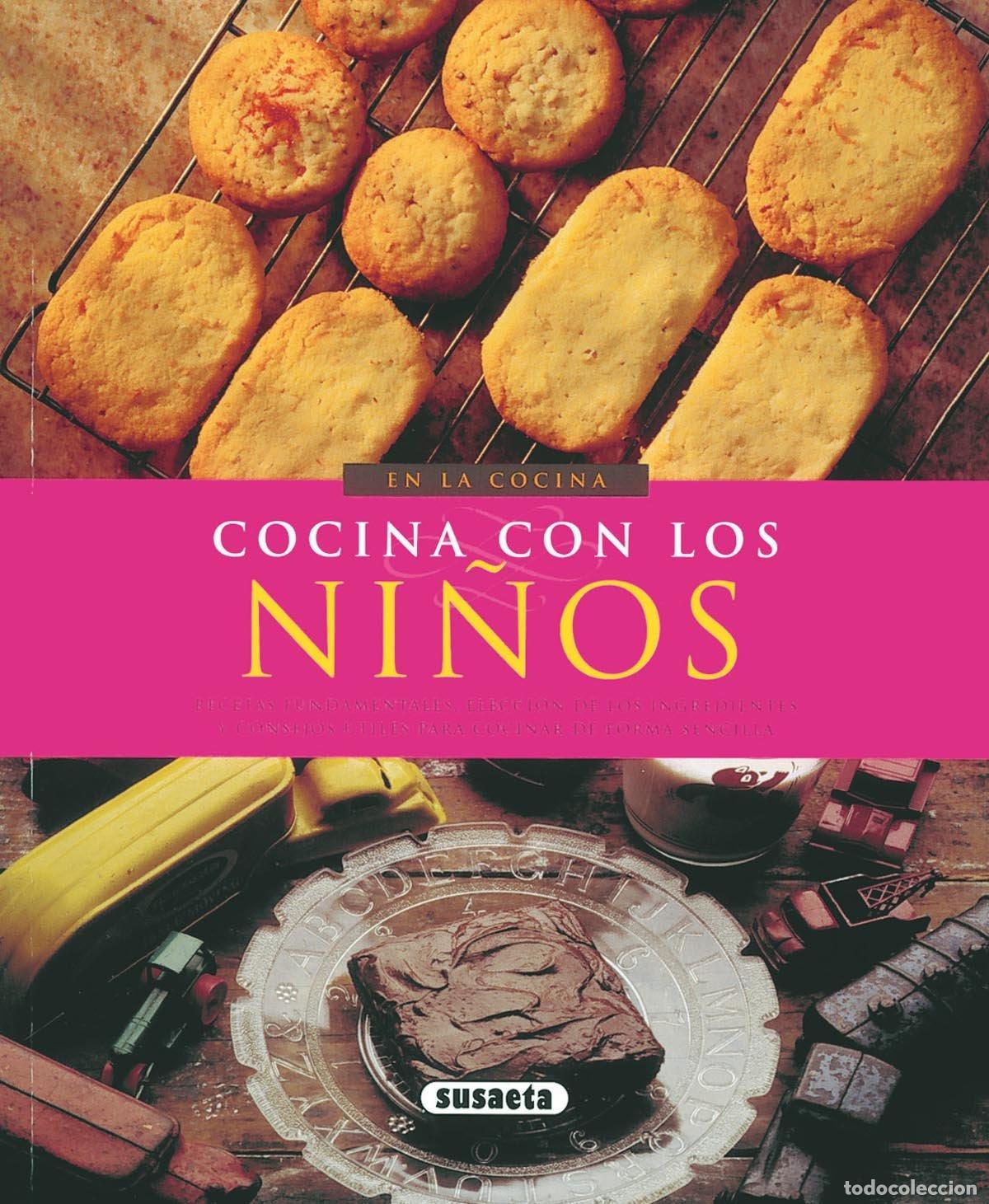 Libros: COCINA CON LOS NI&Ntilde;OS (EN LA COCINA) - Susaeta, Equipo