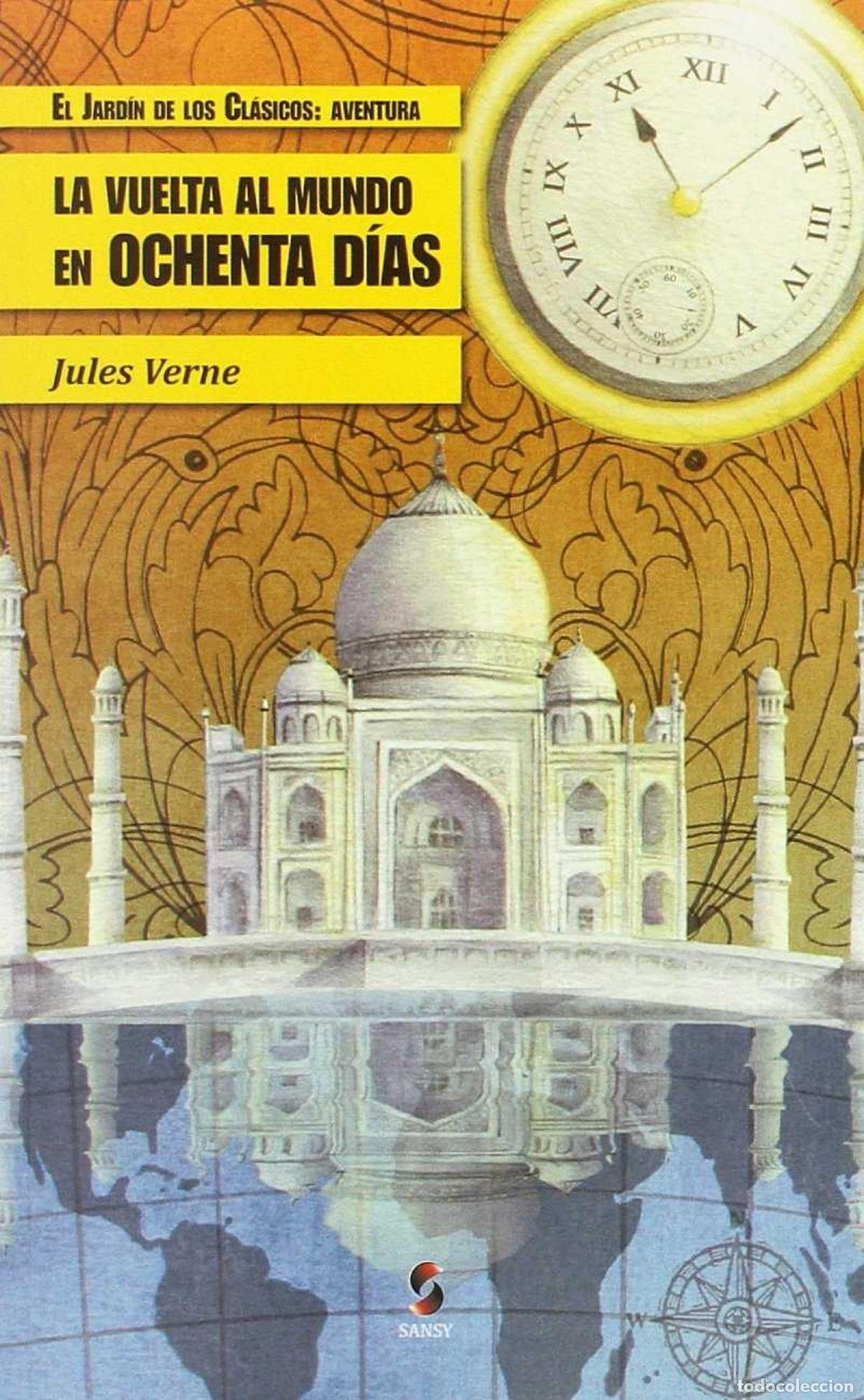 Libros: LA VUELTA AL MUNDO EN 80 DIAS - VERNE, JULIO